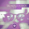 Do Not Look Back The Lovers Mix