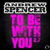 To Be With You 2.7 (Radio Edit)