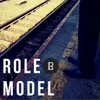 About Role Model Song