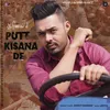 About Putt Kisana De Song