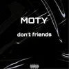 About Don't Friends Song