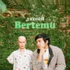 About Bertemu Song