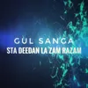 About Sta Deedan La Zam Razam Song