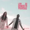About Loin du gangsta paradise Song