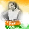 About Vande Mataram Instrumental Version Song