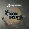 About Kok bisa Song