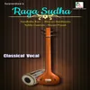 About Raga Sudha - Ragam: Arabhi _talam: Rupakam Song