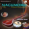 Nagumomu - Ragam: Madhyamavathi_talam: Adi