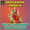 About Neelo Leenamainanu Amma Durgamma Song