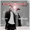 About Amchi Mumbai Song