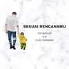 Sesuai RencanaMu