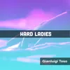 About Hard Ladies Edit Cut 60 Song