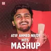 About Atif Ahmed Niloy Hits Mashup Song