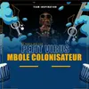 About Mbolé colonisateur Song