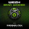 About Brain Washed Song