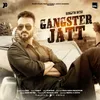 About Gangster Jatt Song
