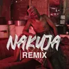 Nakuja Remix