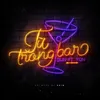 About Từ Trong Bar Song