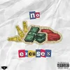 About No Excuses Song