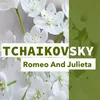 Romeo and juliet Fantasy overture