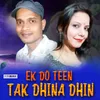 About Ek Do Teen Tak Dhina Dhin Song