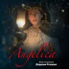About Angelica - Main Titles Song