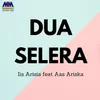 About Dua Selera Reggae Song