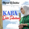 About Kaba Dari Subarang Song
