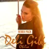 About Deli Gibi Rastafair Remix Song