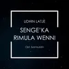 Senge'Ka Rimula Wenni