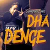 About Dha Dence Song