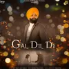 About Gal Dil Di Song