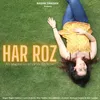 About Har Roz Adaptation of La Vie En Rose Song