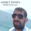 About Emir Kuda Çu Song