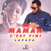 About Maman c'est fini Song