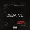 About Deja Vu Song