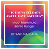 About Indo' Mammula Sanro Bunge' Song