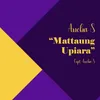Mattaung Upiara