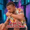 About Age Is Just a No: Song