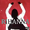 About Rihanna Song