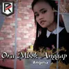 About Ora Mbok Anggap Song