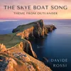 The Skye Boat Song Theme from Outlander