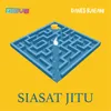 About Siasat Jitu Song