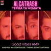 Terma Ta Psemata Good Vibes Remix