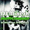 Partycrasher (DJ Cap Remix)