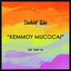 About Kemmoy Mucocai Song