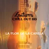 About La Flor de la Canela (8D) Song