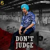 About Don't Judge Song