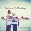 My Friend, My Brother (Original Mix)