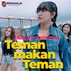 About Teman Makan Teman Song